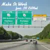 1flydajon - Make It Work (feat. SB LilRod) - Single